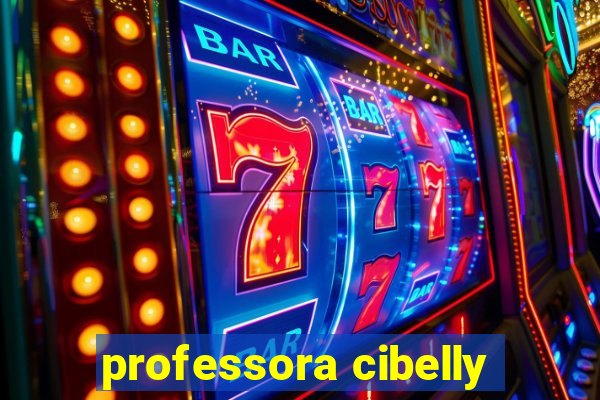 professora cibelly